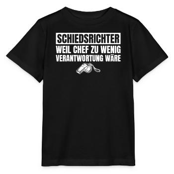 Schiedsrichter Chef wäre zu wenig Verantwortung - Stanley/Stella Kinder T-Shirt MINI CREATOR  - Schwarz - Vorne - Mikhail (115cm)