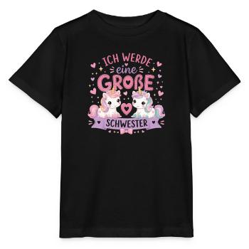 Ich werde eine Große Schwester – Einhorn Duo - Stanley/Stella Kinder T-Shirt MINI CREATOR  - Schwarz - Vorne - Mikhail (115cm)