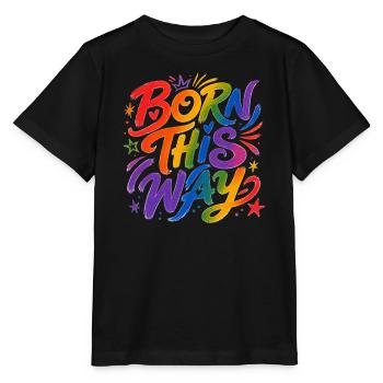 Born This Way Rainbow CSD Pride Saying - Stanley/Stella MINI CREATOR Kids’ T-Shirt - black - Front - Mikhail (115cm)