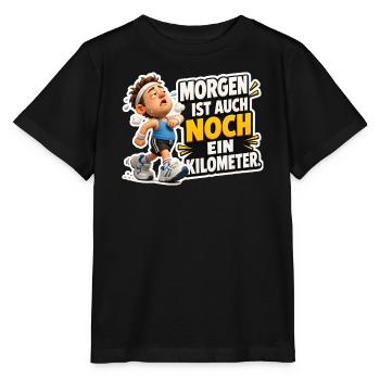 Laufen Spruch Morgen ist noch ein Kilometer Humor - Stanley/Stella Kinder T-Shirt MINI CREATOR  - Schwarz - Vorne - Mikhail (115cm)