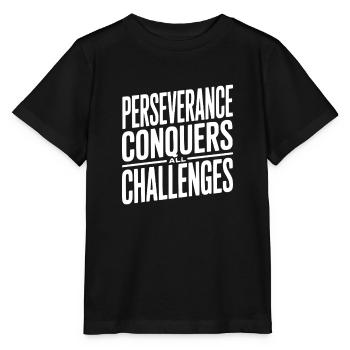 Perseverance Conquers All Challenges - Stanley/Stella MINI CREATOR Kids’ T-Shirt - black - Front - Mikhail (115cm)