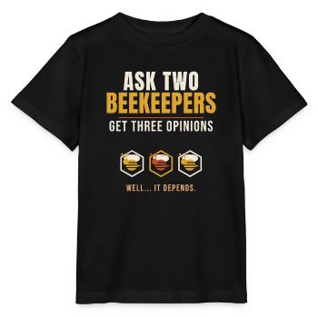 Beekeeping Ask Two Beekeepers Get Three Opinions B - Stanley/Stella MINI CREATOR Kids’ T-Shirt - black - Front - Mikhail (115cm)