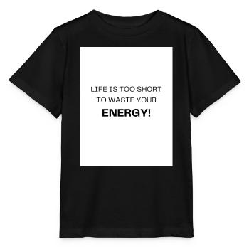 Life too short – using energy sensibly - Stanley/Stella MINI CREATOR Kids’ T-Shirt - black - Front - Mikhail (115cm)