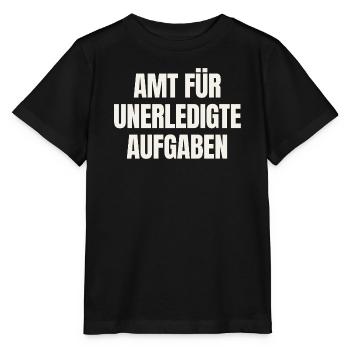 Amt für unerledigte Aufgaben - Beamter Spruch - Stanley/Stella Kinder T-Shirt MINI CREATOR  - Schwarz - Vorne - Mikhail (115cm)