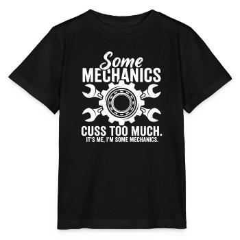 Manche Mechaniker fluchen zu sehr – Kfz-Mechaniker-Typ - Stanley/Stella Kinder T-Shirt MINI CREATOR  - Schwarz - Vorne - Mikhail (115cm)