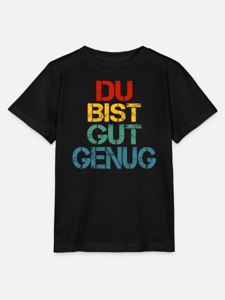 Du bist gut genug - Stanley/Stella Kinder T-Shirt MINI CREATOR - Schwarz