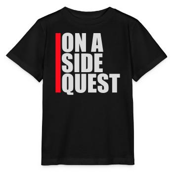 On A Side Quest Gaming Adventure Spruch Logo Text - Stanley/Stella Kinder T-Shirt MINI CREATOR  - Schwarz - Vorne - Mikhail (115cm)
