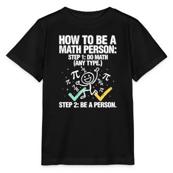 Wie man ein Mathe-T-Shirt wird - Stanley/Stella Kinder T-Shirt MINI CREATOR  - Schwarz - Vorne - Mikhail (115cm)