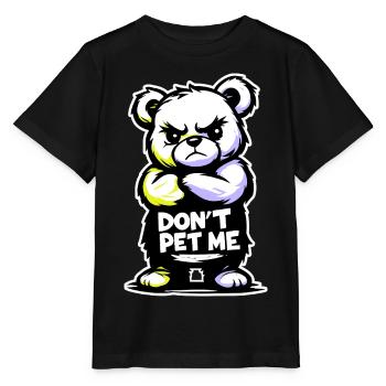 Grumpy Bear "STREICHEL MICH NICHT" – 🐻 Wütender Bär - Stanley/Stella Kinder T-Shirt MINI CREATOR  - Schwarz - Vorne - Mikhail (115cm)