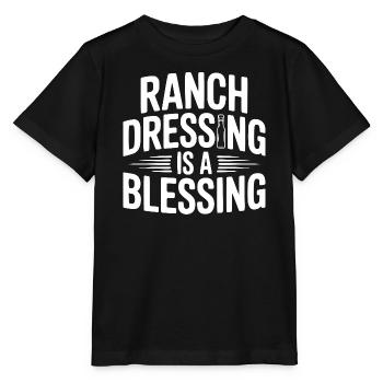 Ranch-Dressing ist ein Segen - Stanley/Stella Kinder T-Shirt MINI CREATOR  - Schwarz - Vorne - Mikhail (115cm)