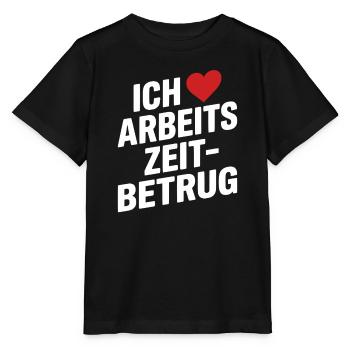 Arbeitszeitbetrug Ich Liebe Arbeitszeitbetrug - Stanley/Stella Kinder T-Shirt MINI CREATOR  - Schwarz - Vorne - Mikhail (115cm)