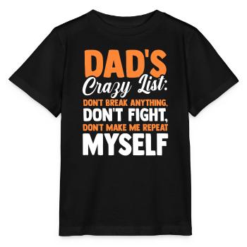 Dads Rules Dont Break Anything Father - Stanley/Stella Kinder T-Shirt MINI CREATOR  - Schwarz - Vorne - Mikhail (115cm)