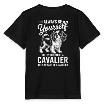 Cavalier King Charles Spaniel Spruch Hund Geschenk - Stanley/Stella Kinder T-Shirt MINI CREATOR  - Schwarz - Vorne - Mikhail (115cm)