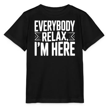 Alle mal entspannen, ich bin hier - Stanley/Stella Kinder T-Shirt MINI CREATOR  - Schwarz - Vorne - Mikhail (115cm)