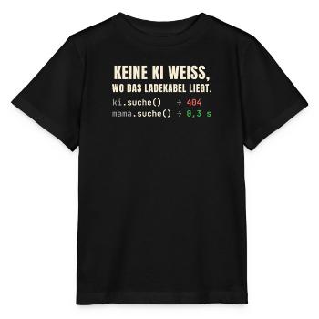 Keine KI weiß, wo das Ladekabel liegt – Mama schon - Stanley/Stella Kinder T-Shirt MINI CREATOR  - Schwarz - Vorne - Mikhail (115cm)