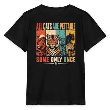 Alle Katzen sind streichelbar, manche nur einmal lustige Katze - Stanley/Stella Kinder T-Shirt MINI CREATOR  - Schwarz - Vorne - Mikhail (115cm)