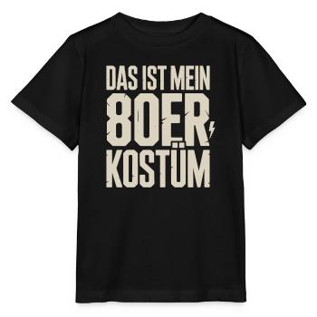 Das ist mein 80er Kostüm Karneval Mottoparty - Stanley/Stella Kinder T-Shirt MINI CREATOR  - Schwarz - Vorne - Mikhail (115cm)
