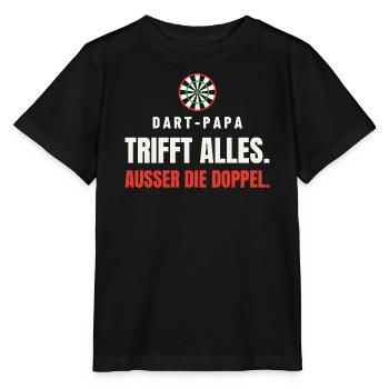 Dart Papa Geschenk: Trifft alles außer Doppel - Stanley/Stella Kinder T-Shirt MINI CREATOR  - Schwarz - Vorne - Mikhail (115cm)