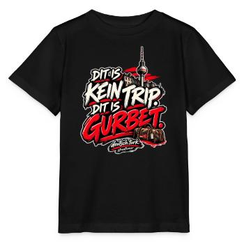 Dit is kein Trip. Dit is Gurbet. – Berlin - Stanley/Stella Kinder T-Shirt MINI CREATOR  - Schwarz - Vorne - Mikhail (115cm)