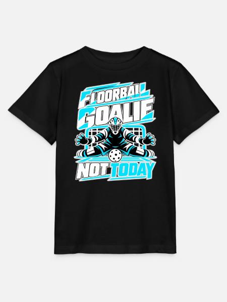 Floorball Goalie Not Today - Stanley/Stella Kinder T-Shirt MINI CREATOR - Schwarz