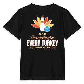 Dankbar für jeden Truthahn Lustiges Thanksgiving - Stanley/Stella Kinder T-Shirt MINI CREATOR  - Schwarz - Vorne - Mikhail (115cm)