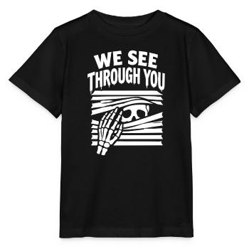 Wir sehen durch dein Skelett hinter Jalousien hindurch - Stanley/Stella Kinder T-Shirt MINI CREATOR  - Schwarz - Vorne - Mikhail (115cm)