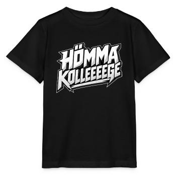 Hömma Kolleeeeege – Lustiger Ruhrpott Spruch - Stanley/Stella Kinder T-Shirt MINI CREATOR  - Schwarz - Vorne - Mikhail (115cm)