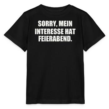 SORRY, MEIN INTERESSE HAT FEIERABEND - Stanley/Stella Kinder T-Shirt MINI CREATOR  - Schwarz - Vorne - Mikhail (115cm)