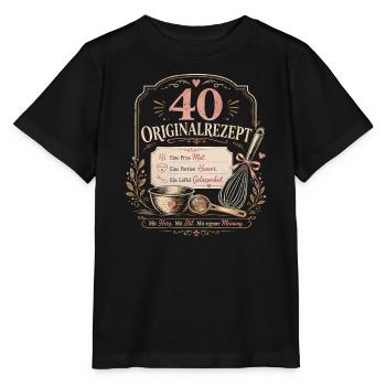 40 Geburtstag Frau Geschenk Lustiger Spruch - Stanley/Stella Kinder T-Shirt MINI CREATOR  - Schwarz - Vorne - Mikhail (115cm)