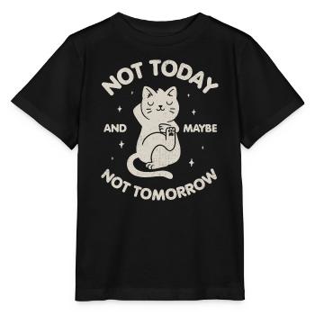 Nicht heute und vielleicht auch nicht morgen - Stanley/Stella Kinder T-Shirt MINI CREATOR  - Schwarz - Vorne - Mikhail (115cm)