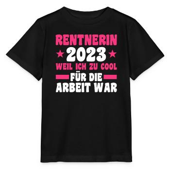 Rentnerin 2023 Rente Rentnerin Geschenk - Stanley/Stella Kinder T-Shirt MINI CREATOR  - Schwarz - Vorne - Mikhail (115cm)