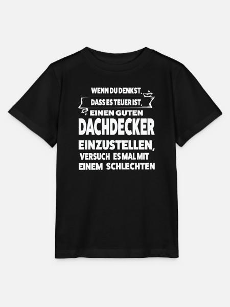 Dachdecker Beruf Dachdeckermeister Geschenk - Stanley/Stella Kinder T-Shirt MINI CREATOR  - Schwarz