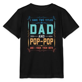 pop-pop Vatertag pop-pop Geschenk - Stanley/Stella Kinder T-Shirt MINI CREATOR  - Schwarz - Vorne - Mikhail (115cm)