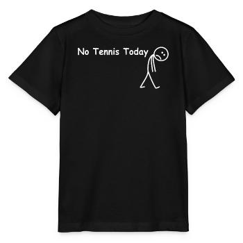No tennis today – funny tennis player - Stanley/Stella MINI CREATOR Kids’ T-Shirt - black - Front - Mikhail (115cm)