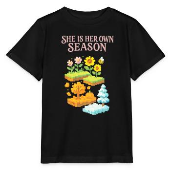 Sie ist ihre eigene Jahreszeit! - Stanley/Stella Kinder T-Shirt MINI CREATOR  - Schwarz - Vorne - Mikhail (115cm)