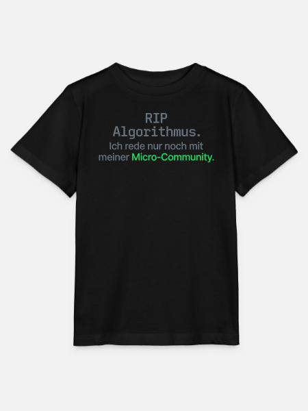 RIP Algorithmus Shirt für Micro-Community - Stanley/Stella Kinder T-Shirt MINI CREATOR  - Schwarz