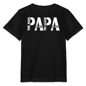 Papa The Man The Myth The Legend The Hero - Stanley/Stella MINI CREATOR Kids’ T-Shirt - black - Front - Mikhail (115cm)