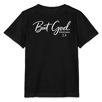 Aber Gott, Epheser 2,4 Christliches Design, - Stanley/Stella Kinder T-Shirt MINI CREATOR  - Schwarz - Vorne - Mikhail (115cm)