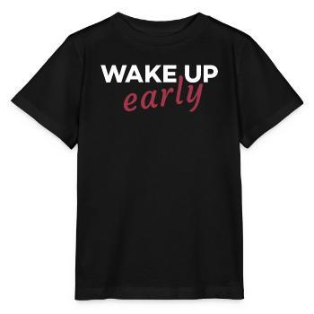 Wake up early - Stanley/Stella MINI CREATOR Kids’ T-Shirt - black - Front - Mikhail (115cm)