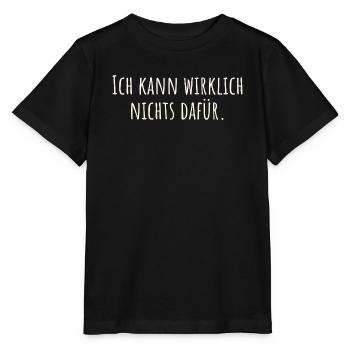 Je n’y peux vraiment pas - T-shirt bio MINI CREATOR Stanley/Stella Enfant - noir - Devant - Mikhail (115cm)