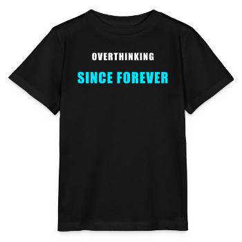 Trop réfléchir depuis l’humour de la chemise pour toujours - T-shirt bio MINI CREATOR Stanley/Stella Enfant - noir - Devant - Mikhail (115cm)