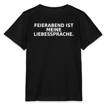 Feierabend ist meine Liebessprache - Stanley/Stella Kinder T-Shirt MINI CREATOR  - Schwarz - Vorne - Mikhail (115cm)