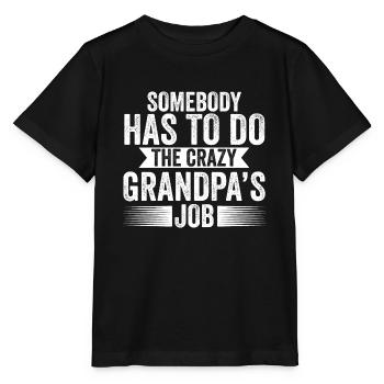 Großvater Großvater Großvater Geschenk - Stanley/Stella Kinder T-Shirt MINI CREATOR  - Schwarz - Vorne - Mikhail (115cm)