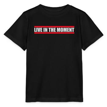 Live In The Moment Mindfulness Presence Awareness - Stanley/Stella MINI CREATOR Kids’ T-Shirt - black - Front - Mikhail (115cm)