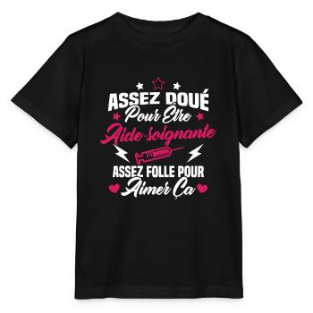 Assez doué pour être aide-soignante assez folle - T-shirt bio MINI CREATOR Stanley/Stella Enfant - noir - Devant - Mikhail (115cm)