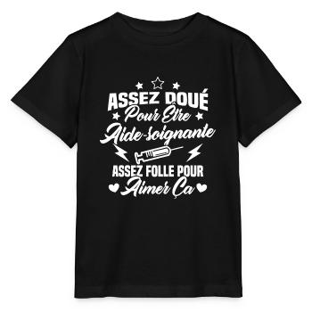 Assez doué pour être aide-soignante assez folle - T-shirt bio MINI CREATOR Stanley/Stella Enfant - noir - Devant - Mikhail (115cm)
