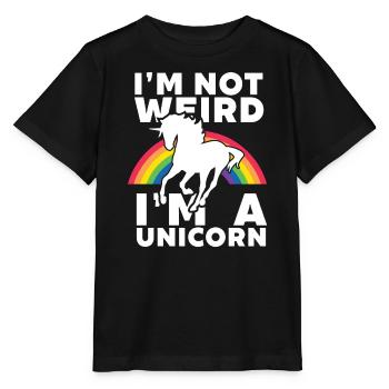 I am Not Weird I am A Unicorn - Stanley/Stella MINI CREATOR Kids’ T-Shirt - black - Front - Mikhail (115cm)
