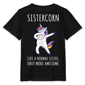 Sistercorn IV - Awesome Sister Licorne - T-shirt bio MINI CREATOR Stanley/Stella Enfant - noir - Devant - Mikhail (115cm)