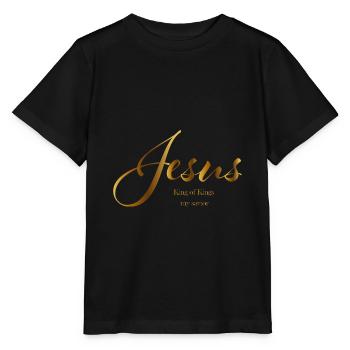 Jesus lettering gold King of Kings, my savior - Stanley/Stella MINI CREATOR Kids’ T-Shirt - black - Front - Mikhail (115cm)