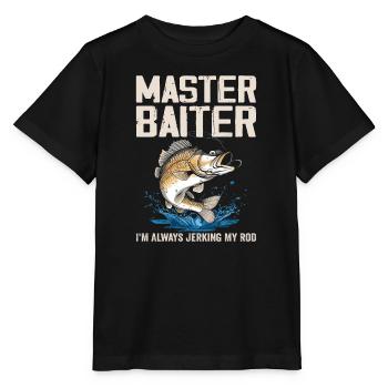 Master-Baiter I'm Always Jerking My Rod - Fisher - Stanley/Stella MINI CREATOR Kids’ T-Shirt - black - Front - Mikhail (115cm)